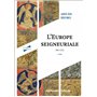 L'Europe seigneuriale - 3e éd.