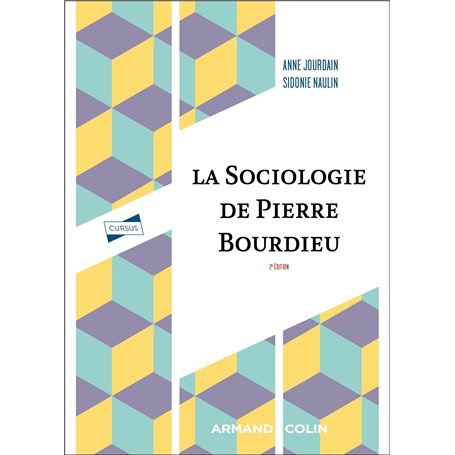 La sociologie de Pierre Bourdieu - 2e éd.