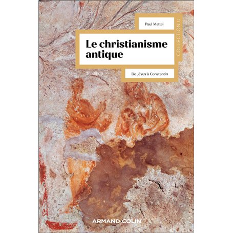 Le christianisme antique - 3e éd.