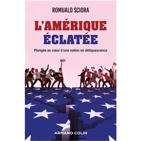 L'Amérique éclatée
