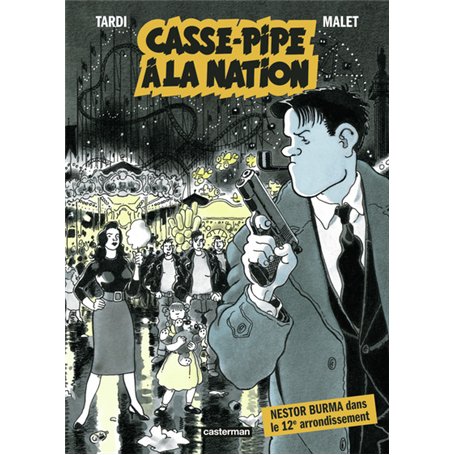 Casse-pipe à la Nation