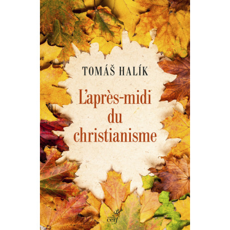 L'après-midi du christianisme