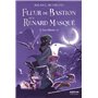 Fleur de Bastion et le Renard Masqué - Tome 2