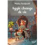 Aggie change de vie
