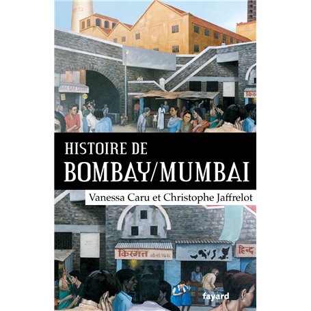 Histoire de Bombay/Mumbai
