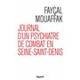 Journal d'un psychiatre de combat en Seine-Saint-Denis