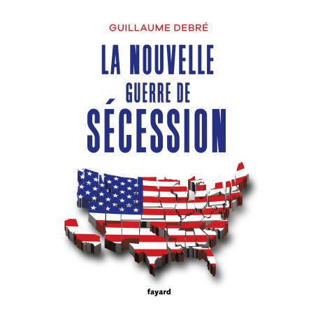 La nouvelle guerre de Sécession