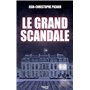 Le grand scandale