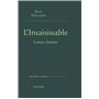 L'insaisissable