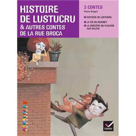 Facettes Bibliothèque CE2 - Histoire de Lustucru et autres contes de la rue Broca - Recueil 6,36 €