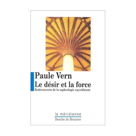 Le désir et la force 20,94 €