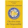 On rêve tous de l'impossible