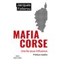 Mafia Corse - Une île sous influence