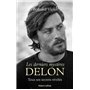 Les derniers mystères Delon - Tous ses secrets révélés