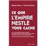 Ce que l'empire Nestlé vous cache