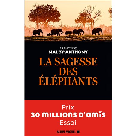 La Sagesse des éléphants