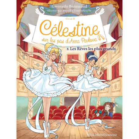 Célestine C2 T8 Les Rêves les plus grands 7,73 €