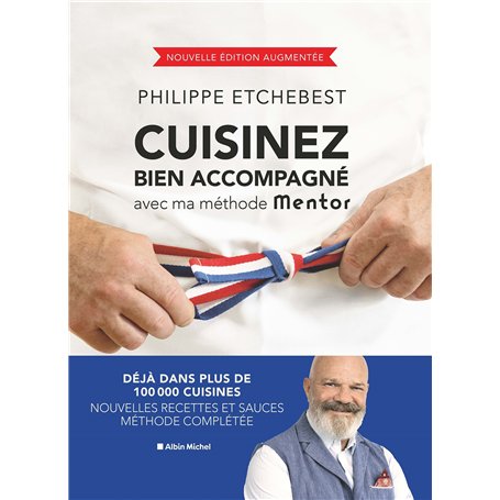Cuisinez bien accompagné avec ma méthode Mentor (édition 2023) 22,41 €