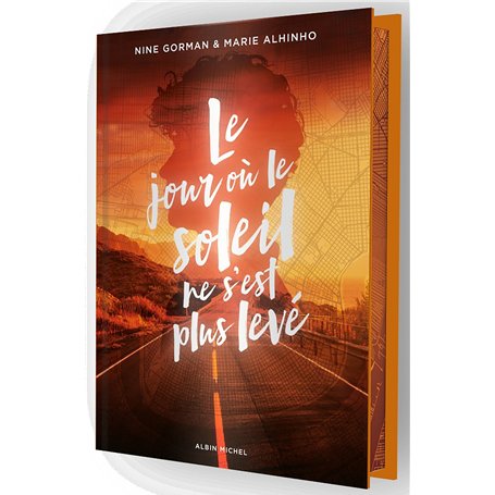 Le Jour où le soleil ne s'est plus levé - Edition collector