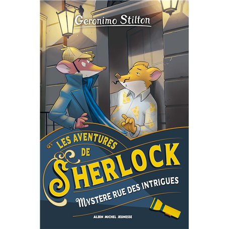 Les Aventures de Sherlock T6 Mystère rue des Intrigues