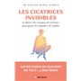 Les Cicatrices invisibles