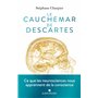 Le Cauchemar de Descartes