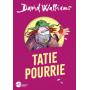 Tatie pourrie (Edition 2024 Witty poche)