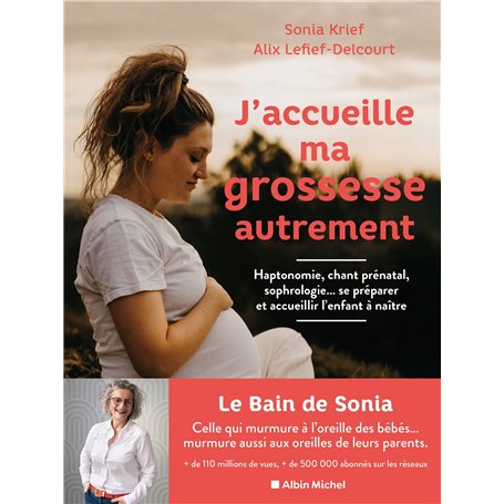 J'accueille ma grossesse autrement