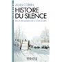 Histoire du silence (Espaces Libres - Histoire)