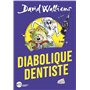 Diabolique dentiste (Edition 2025 Witty poche)