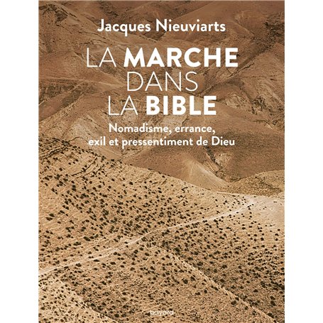 La marche dans la Bible 18,49 €