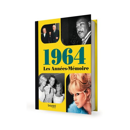 Les Années-Mémoire volume 1964