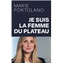Je suis la femme du plateau