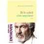 Si le soleil s'en souvient