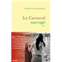 Le Carnaval sauvage 19,57 €