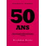 50 ans