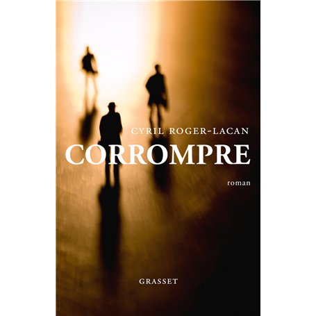 Corrompre