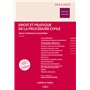 Droit et pratique de la procédure civile 2024/2025 - Droit interne et européen