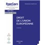 Droit de l'Union européenne. 4e éd.