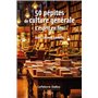 50 pépites de culture générale