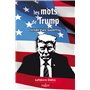 Les mots de Trump
