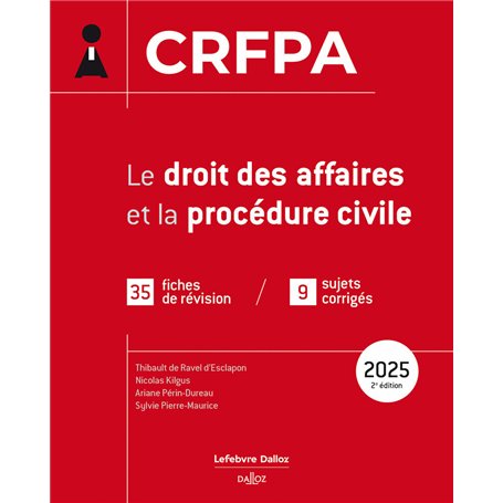 CRFPA 2025 - Le droit des affaires et la procédure civile. 2e éd.