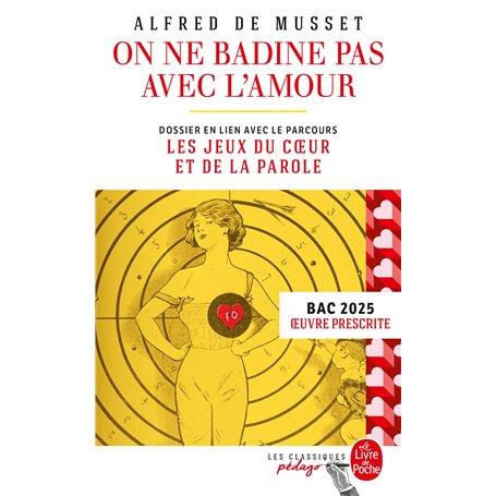 On ne badine pas avec l'amour (Edition pédagogique)