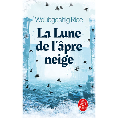 La Lune de l'âpre neige