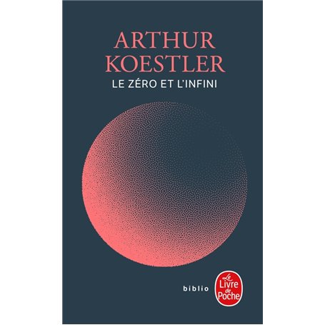 Le Zéro et l'Infini (Nouvelle traduction)