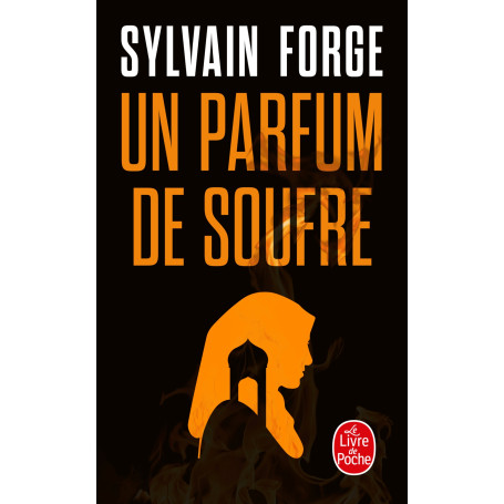 Un parfum de soufre