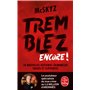 Tremblez encore !