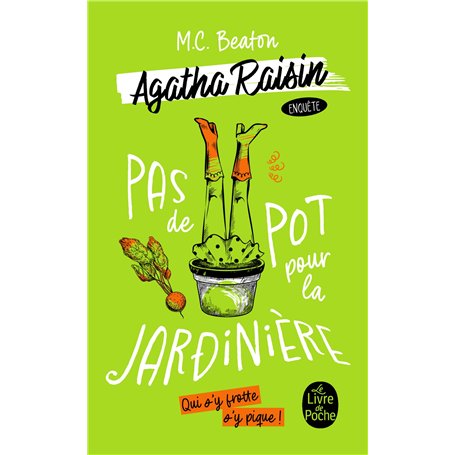 Pas de pot pour la jardinière (Agatha Raisin enquête