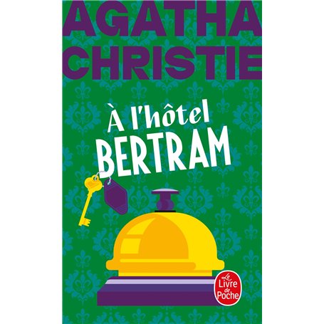 A l'hôtel Bertram (Nouvelle traduction révisée)
