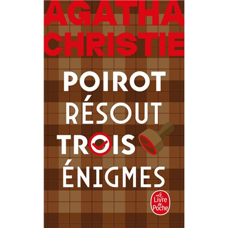 Poirot résout trois énigmes (Nouvelle traduction révisée)